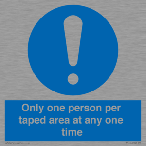 Only one person per taped area at any one time